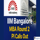 IIM Bangalore MBA Admission 2026 Round 2 PI Calls Out;  Interviews Scheduled on February 14 & 15
